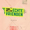 Fons Dellen-Echte vrienden.indd
