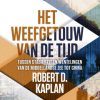 Robert D. Kaplan-Hert weefgetouw van de tijd@1.indd