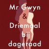 Baricco-MrGwyn en Driemaal bij dageraad-omsl-01@2.indd